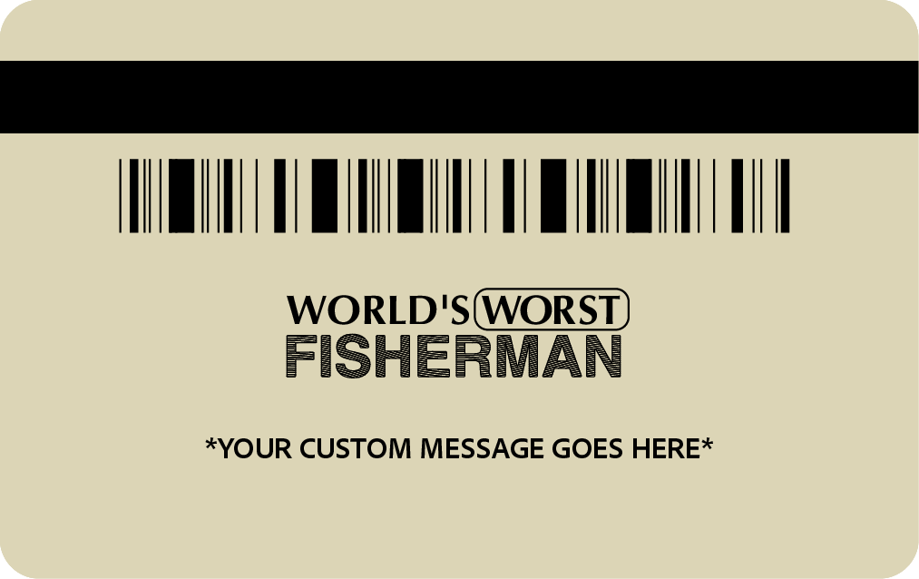 World’s Worst Fisherman – Novelty Gift ID Card